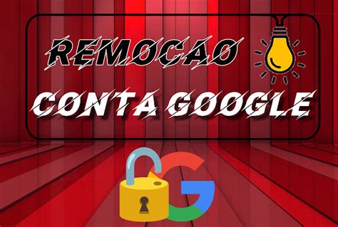 Desbloqueio de celular e remoção de conta do Google: Aprenda .